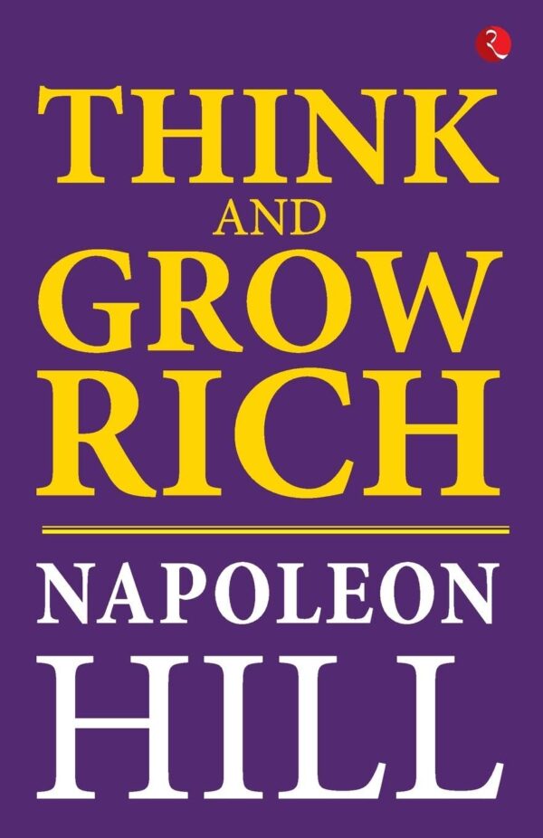 Think And Grow Rich Napoleon Hill